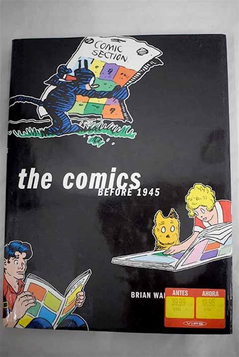 The Comics: Before 1945 PDF