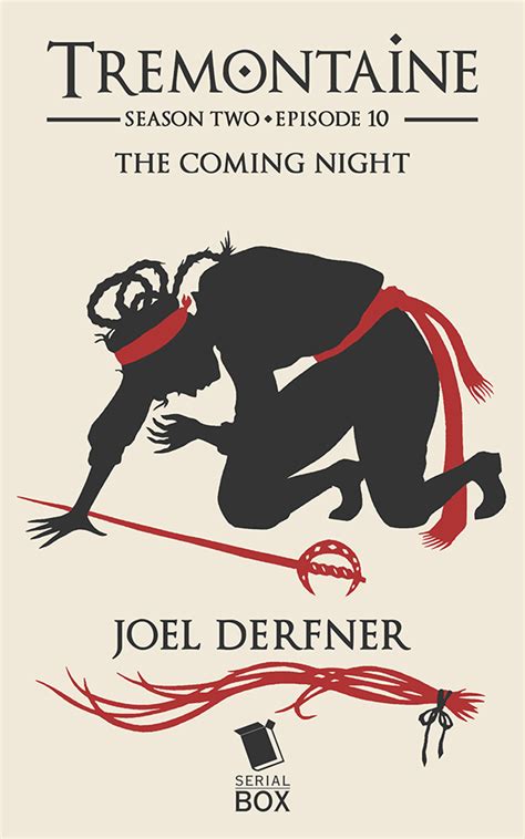 The Coming Night Tremontaine Season 2 Episode 10 Epub