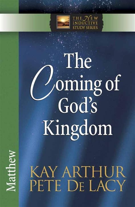 The Coming of God's Kingdom: Matthew (The New Inductive Kindle Editon