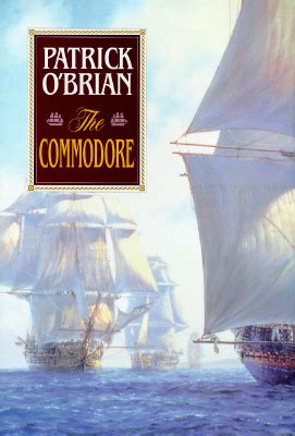 The Commodore Aubrey Maturin series no 17 Doc