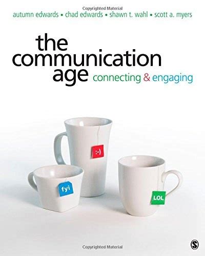 The Communication Age Connecting and Engaging Epub