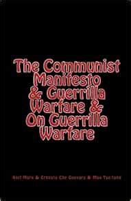 The Communist Manifesto and Guerrilla Warfare and On Guerrilla Warfare Epub