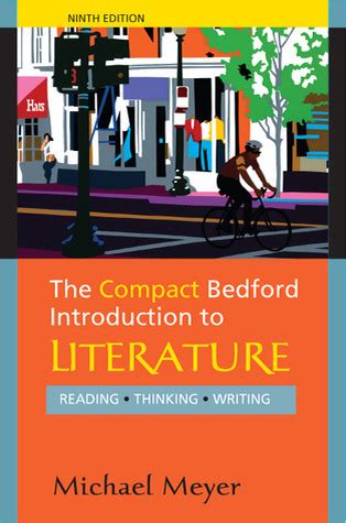 The Compact Bedford Introduction to Literature Reading Thinking Writing Epub