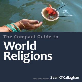 The Compact Guide to World's Religions Reader