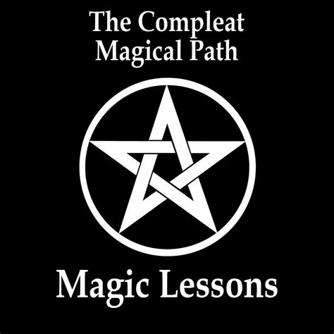 The Compleat Magical Path Magic Lessons Reader