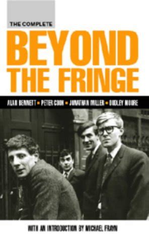 The Complete Beyond the Fringe Screen and Cinema