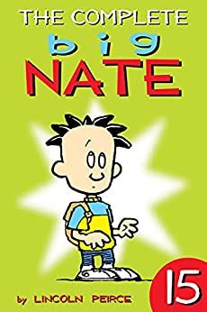 The Complete Big Nate 15 AMP Comics for Kids