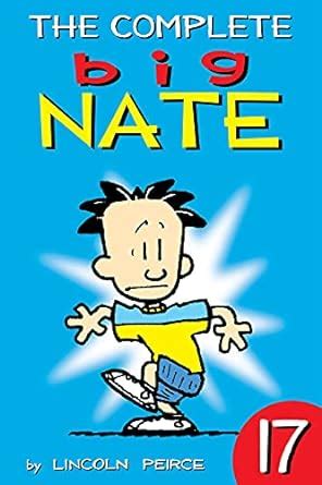 The Complete Big Nate 17 AMP Comics for Kids