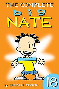 The Complete Big Nate 18 AMP Comics for Kids