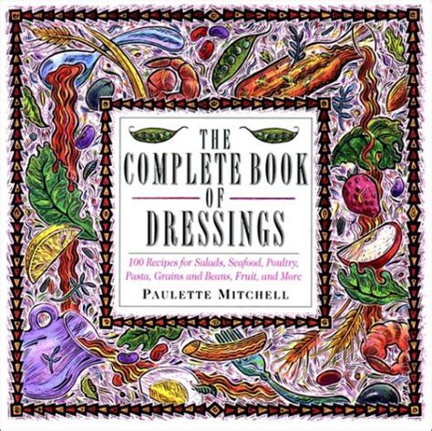 The Complete Book of Dressings Epub