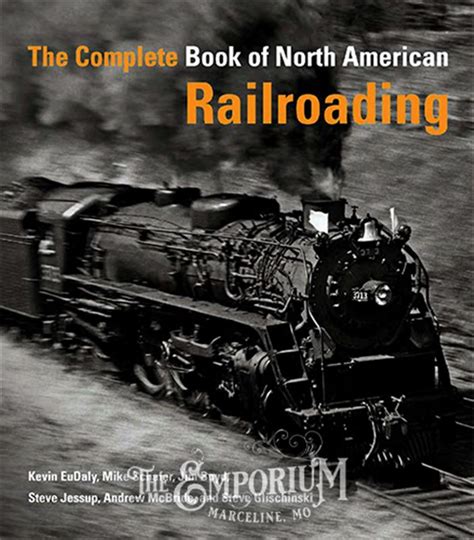 The Complete Book of North American Railroading Reader