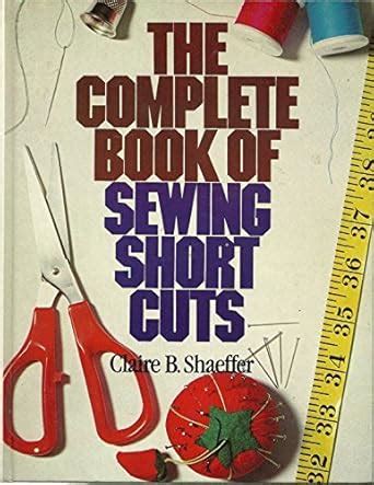 The Complete Book of Sewing Shortcuts Epub