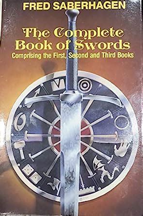 The Complete Book of Swords Omnibus Volumes 1 2 3 Doc