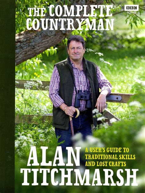 The Complete Countryman A User s Guide to Traditional Skills and Lost Crafts Reader