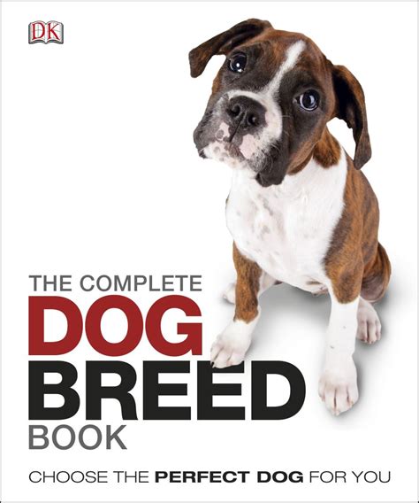 The Complete Dog Breed Book Reader