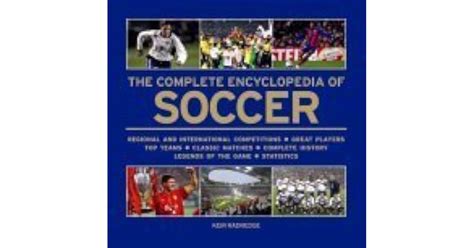 The Complete Encyclopedia of Soccer Reader