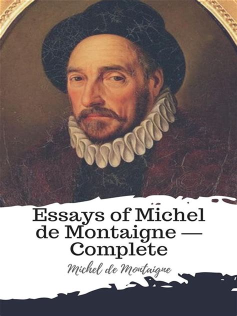 The Complete Essays of Michel de Montaigne Epub