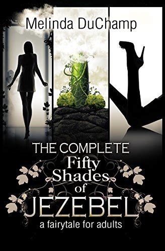 The Complete Fifty Shades of Jezebel Kindle Editon
