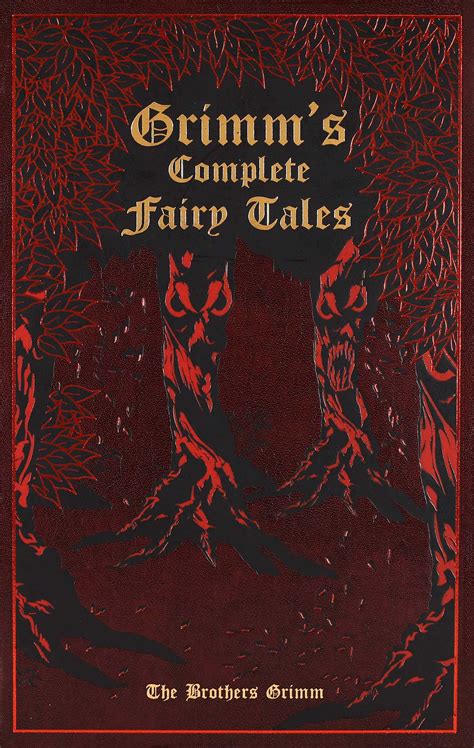 The Complete Grimm s Fairy Tales Epub