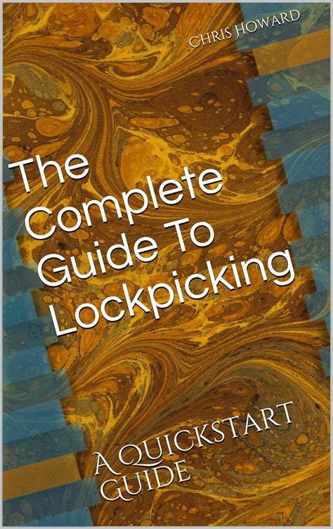 The Complete Guide To Lock Picking Doc