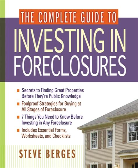 The Complete Guide to Investing in Foreclosures Kindle Editon