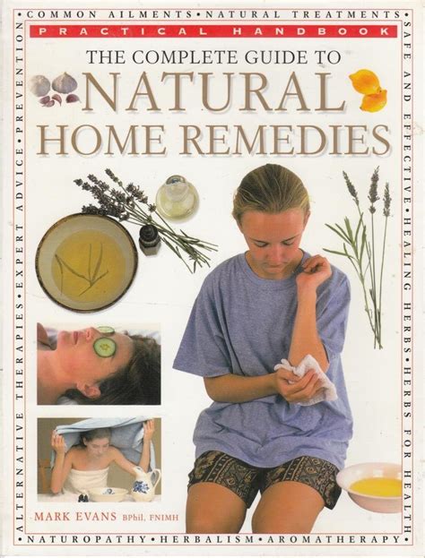 The Complete Guide to Natural Remedies Practical Handbook Doc
