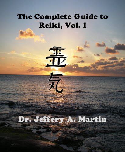 The Complete Guide to Reiki Vol I The Complete Guide to Reiki Series Book 1 PDF