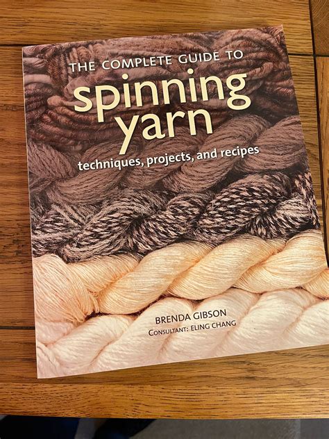 The Complete Guide to Spinning Yarn Techniques Kindle Editon