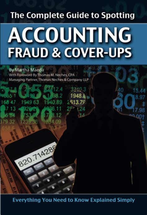 The Complete Guide to Spotting Accounting Fraud &amp PDF