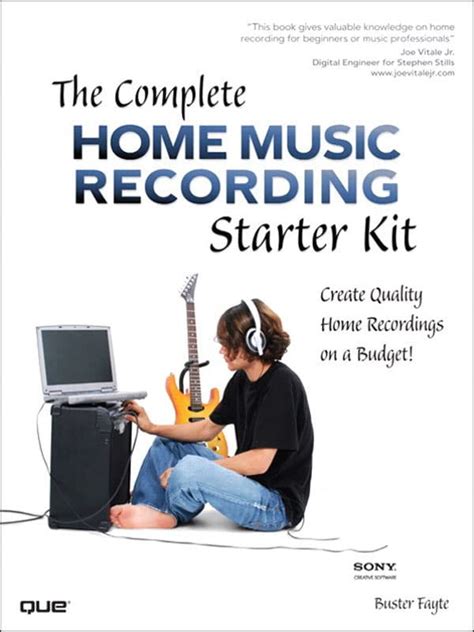 The Complete Home Music Recording Starter Kit: Create Quality Home Recordings on a Budget! Kindle Editon