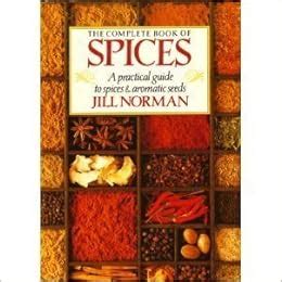 The Complete Hot and Spice Cookbook Books 1st Edition Kindle Editon