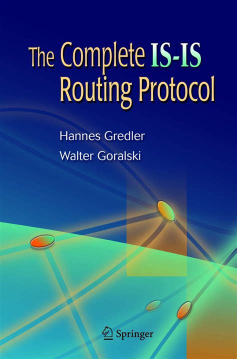 The Complete IS-IS Routing Protocol 1st Edition Kindle Editon