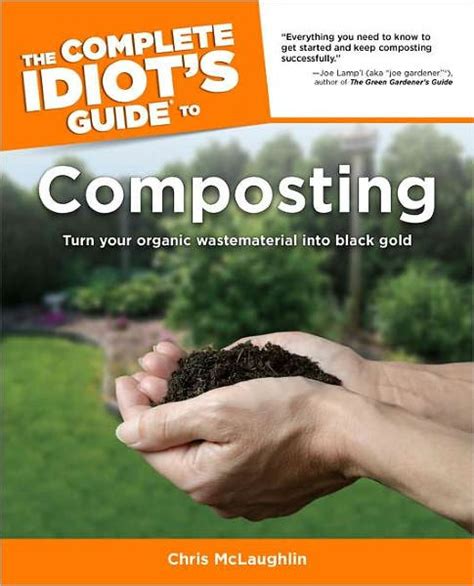 The Complete Idiot s Guide to Composting Kindle Editon