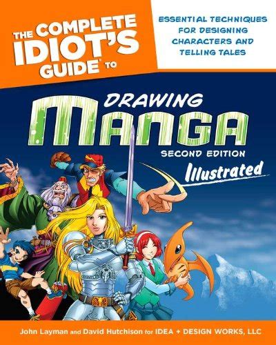 The Complete Idiot s Guide to Drawing Manga Illustrated 2nd Edition Doc