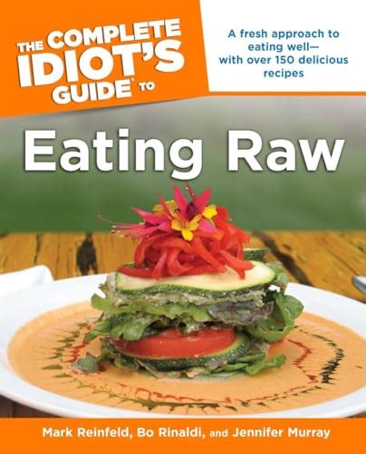The Complete Idiot s Guide to Eating Raw Complete Idiot s Guides Doc