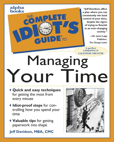 The Complete Idiot s Guide to Managing Your Time 3rd Edition PDF