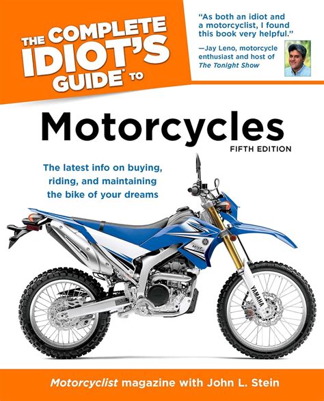 The Complete Idiot s Guide to Motorcycles 5th Edition Reader