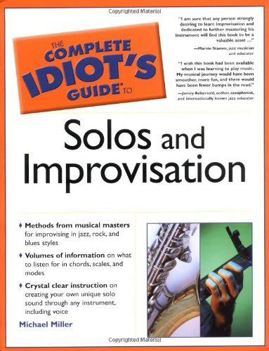 The Complete Idiot s Guide to Solos and Improvisation PDF