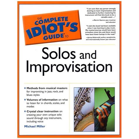 The Complete Idiot s Guide to Solos and Improvisation PDF