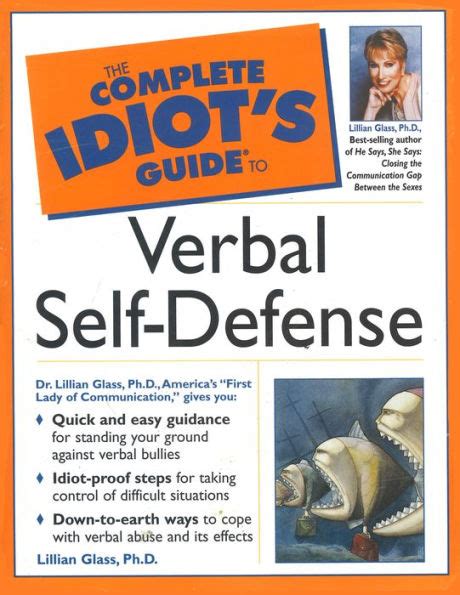 The Complete Idiot s Guide to Verbal Self-Defense Epub