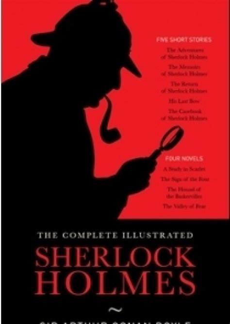 The Complete Illustrated Novels and Thirty-Seven Short Stories of Sherlock Holmes A Study in Scarlet the Sign of the Four Hound of the Baskervilles Epub
