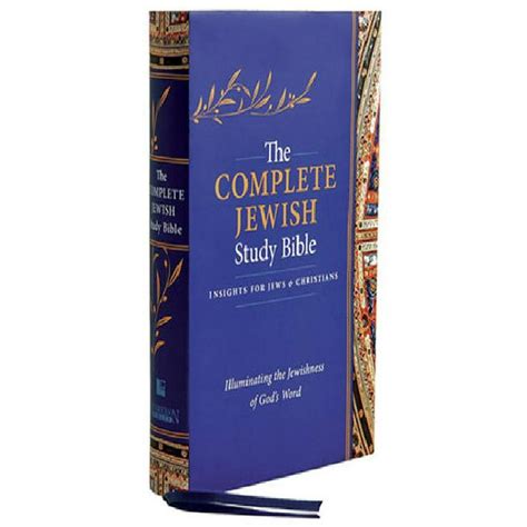 The Complete Jewish Study Bible Illuminating the Jewishness of God s Word Hardcover Edition Epub