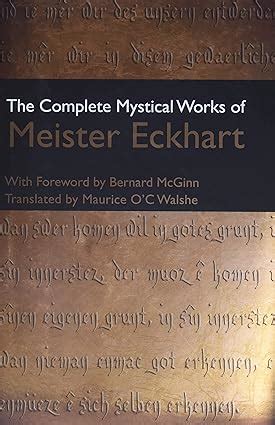 The Complete Mystical Works of Meister Eckhart PDF