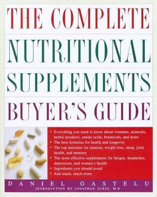 The Complete Nutritional Supplements Buyer s Guide Epub