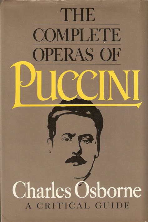 The Complete Operas of Puccini A Critical Guide Doc