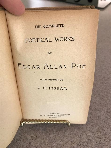 The Complete Poetical Works of Edgar Allan Poe with a Memoir by JH Ingram Doc