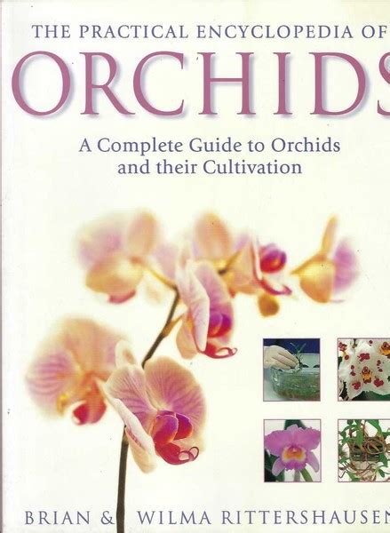 The Complete Practical Guide to Orchids and Their Cultivation Kindle Editon