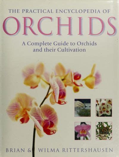 The Complete Practical Guide to Orchids and Their Cultivation Reader