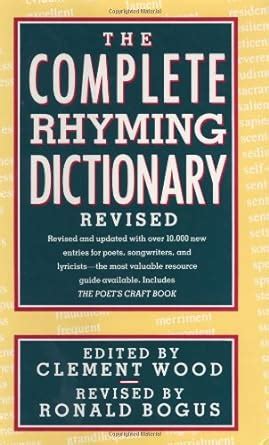 The Complete Rhyming Dictionary Including The Poet&a PDF