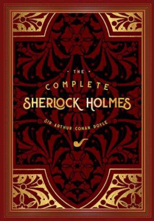 The Complete Sherlock Holmes Knickerbocker Classics Kindle Editon